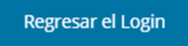 Botón Regresar el Login